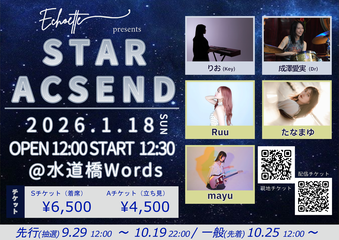 Echoette presents... Star Ascend