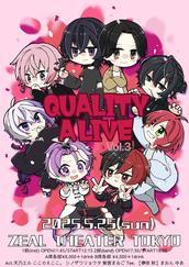 QUALITY A LIVE Vol.3 最前確定Sチケット -1部-のチケット情報