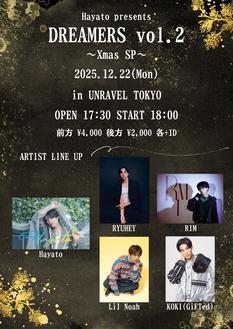 【Hayato presents ｢DREAMERS vol.2｣ Xmas SP】