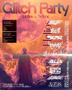 Glitch Party - Helios & Selene -