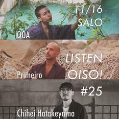 LISTEN OISO! #25 QOA, Primeiro, Chihei Hatakeyama