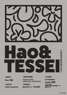 LIVE IN FUKUOKA CITY Hao＆TESSEI