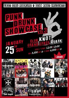 EAST SIDE ROCKERZ × club KNOT Presents 『PUNK DRUNK SHOWCASE Vol.3』