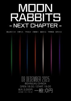MOON RABBiTS -NEXT CHAPTER-