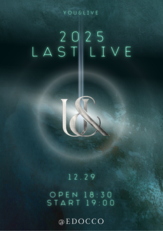 U&pia 2025 LAST LIVE