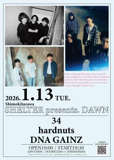 Shimokitazawa SHELTER presents.Dawn