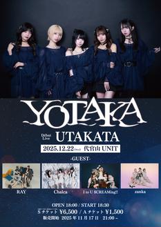 YOTAKAデビューライブ 　『UTAKATA』