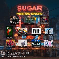 SUGAR -Year end Special-