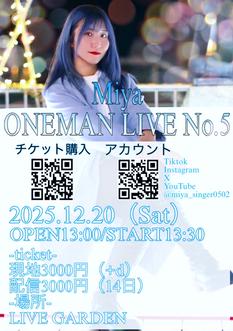 Miya ONEMAN LIVE Ｎｏ．5