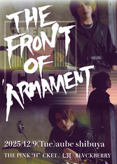 ごう生誕 「THE FRONT OF ARMAMENT」