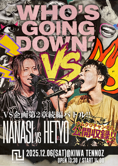 Who's Going Down -Nanasi vs hetyo-